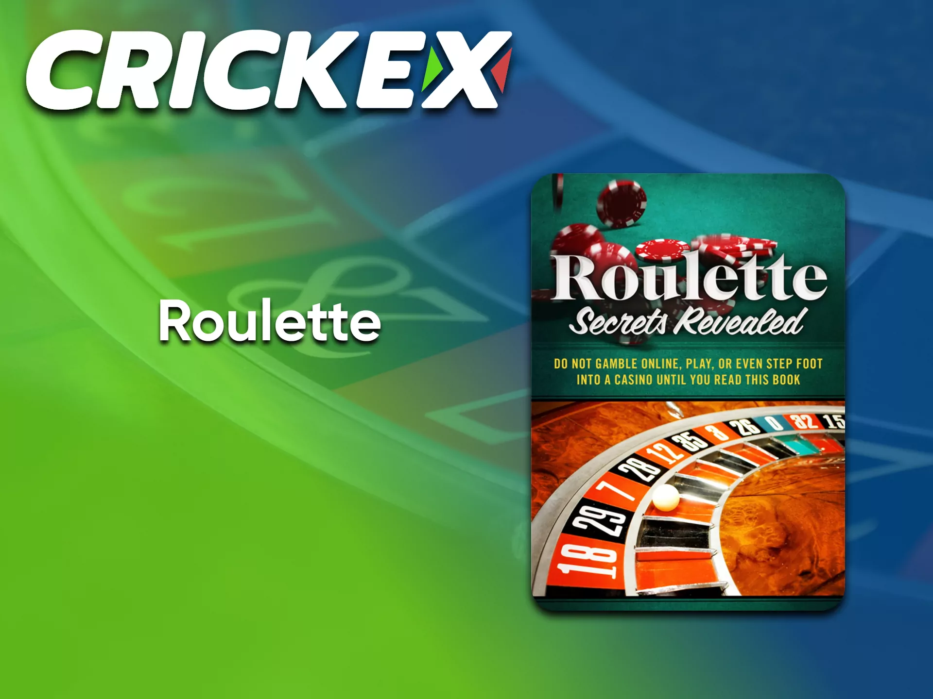 Roulette is one of the many games at Crickex casino.