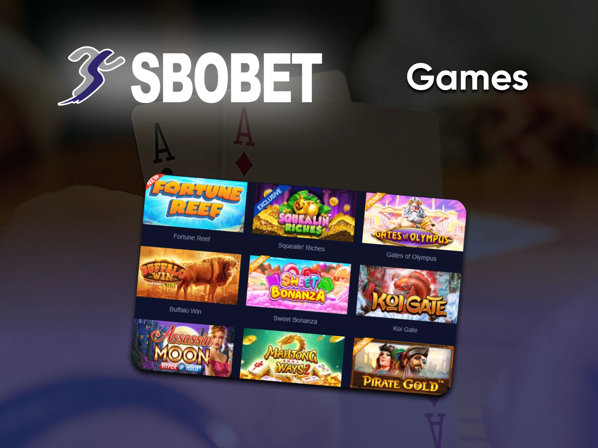 Play a variety of casino games from Sbobet.