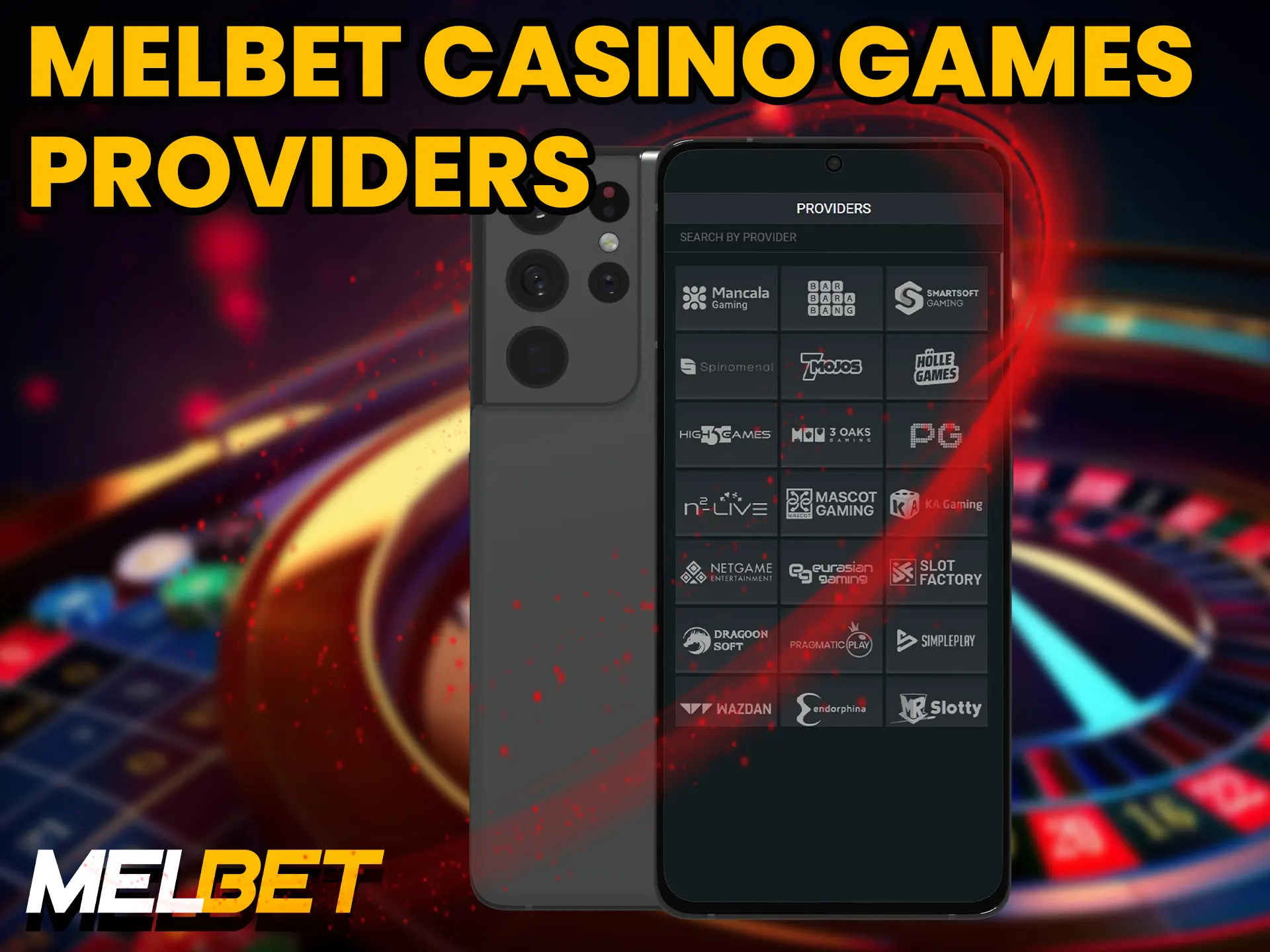 Choose your favorite providers and play hundreds of gambling games at Melbet.